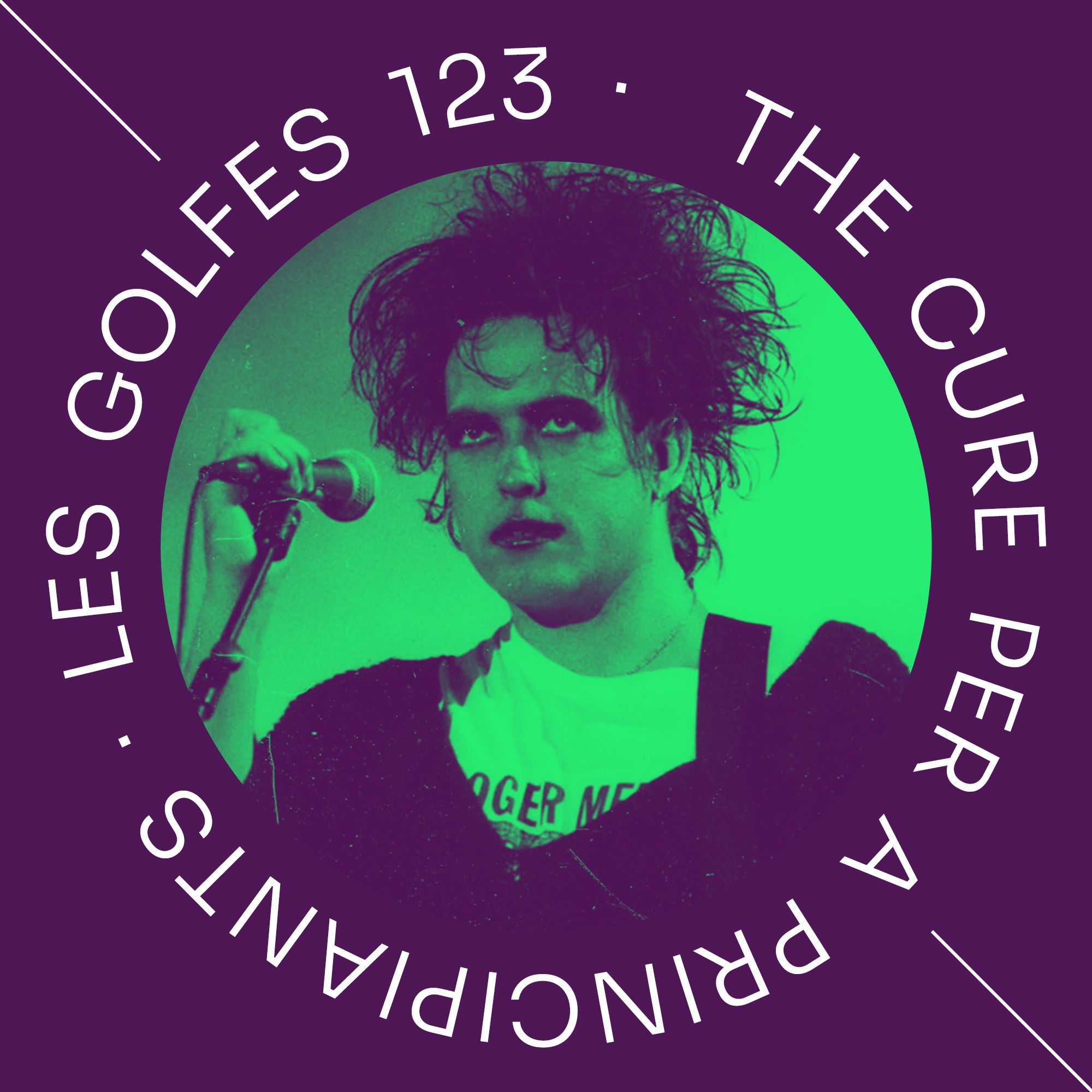 Les Golfes · 123 · The Cure per a principiants
