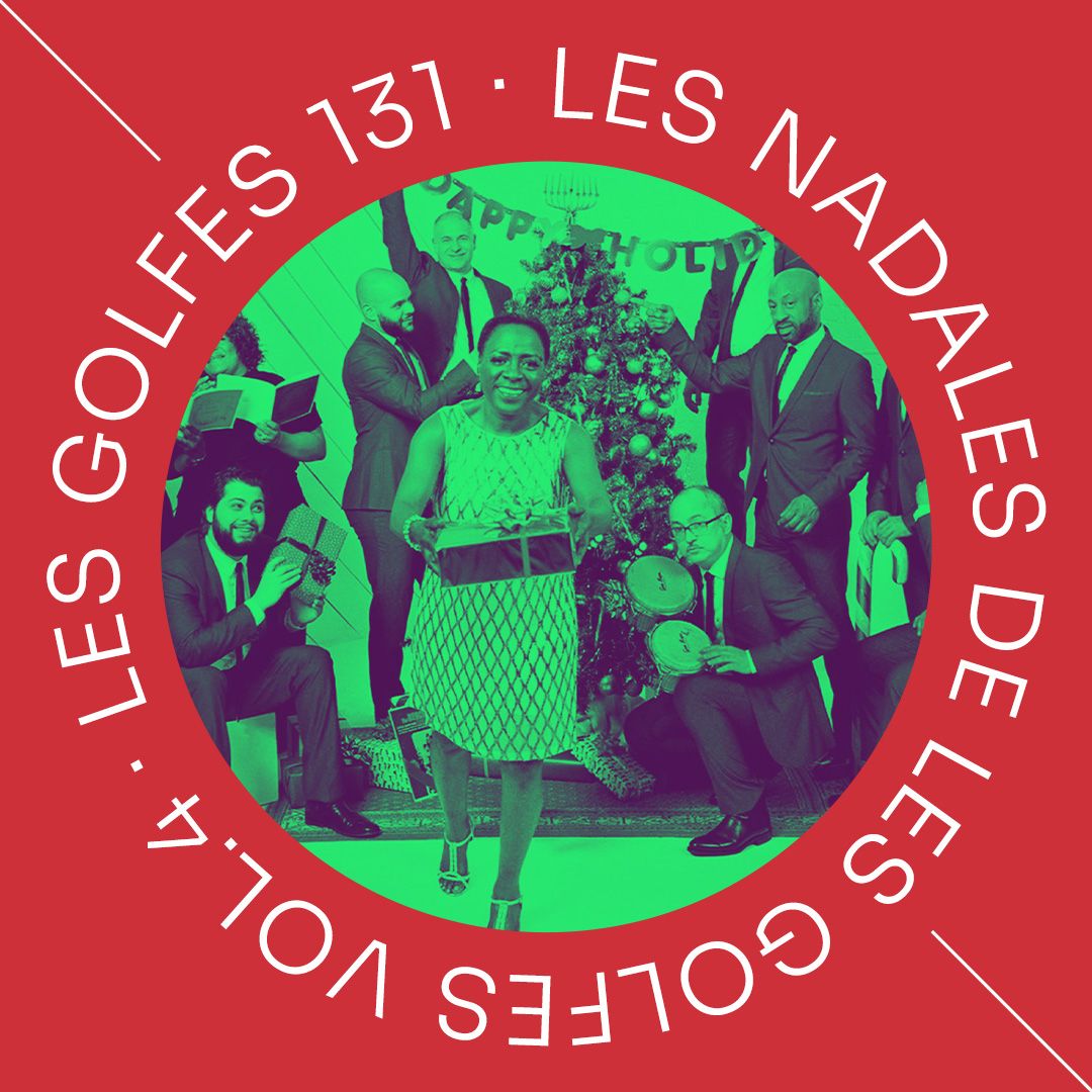 Les Golfes · 131 · Les Nadales de les Golfes Vol.4