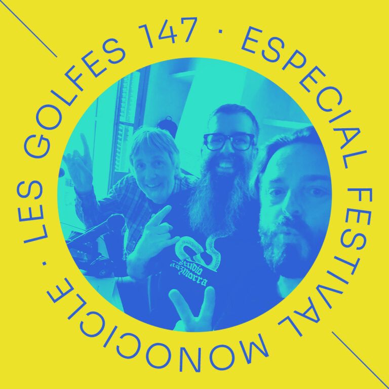 Capítol 147 de Les Golfes de Gelida - Especial Festival Monocicle
