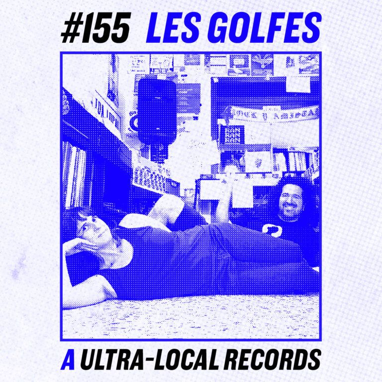 Les Golfes · 155 · Ultra-Local Records: música, barri i resistència cultural