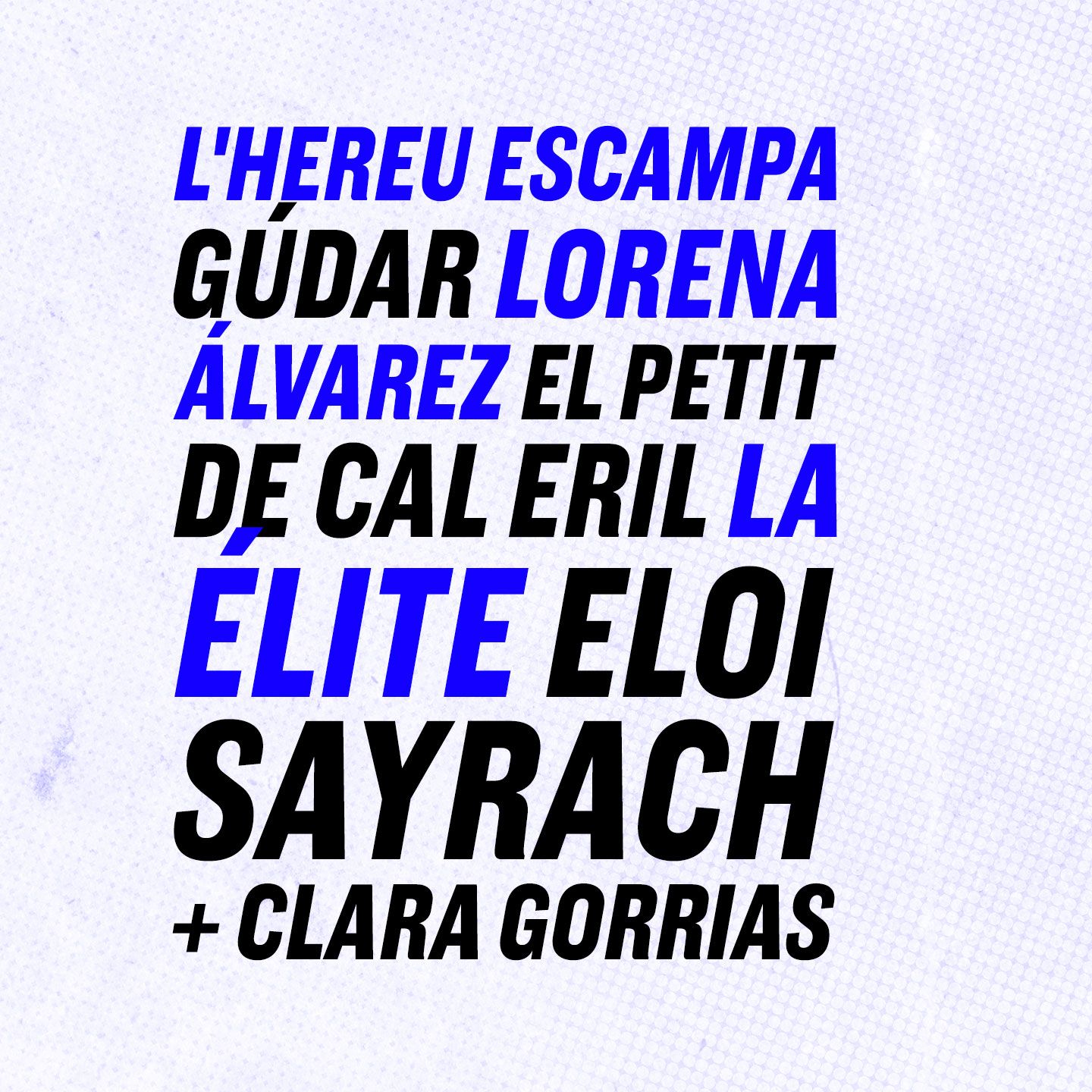 Les Golfes · 155 · Ultra-Local Records: música, barri i resistència cultural