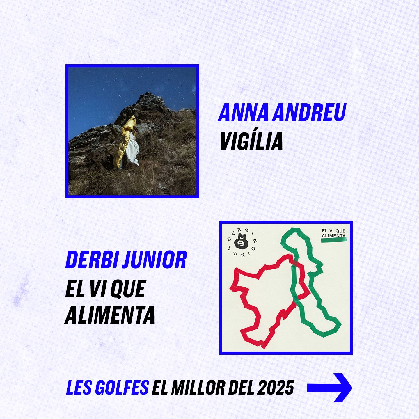 Les Golfes · 158 · El millor del 2025