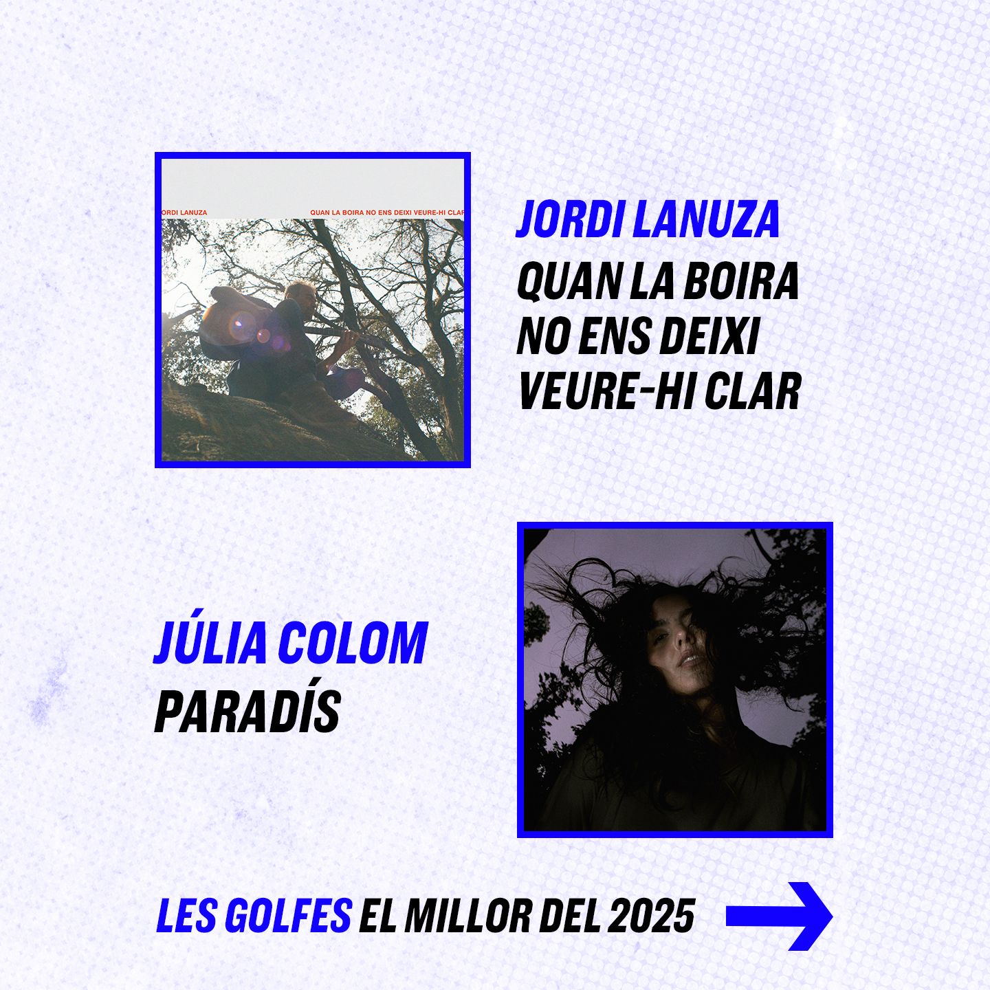 Les Golfes · 158 · El millor del 2025