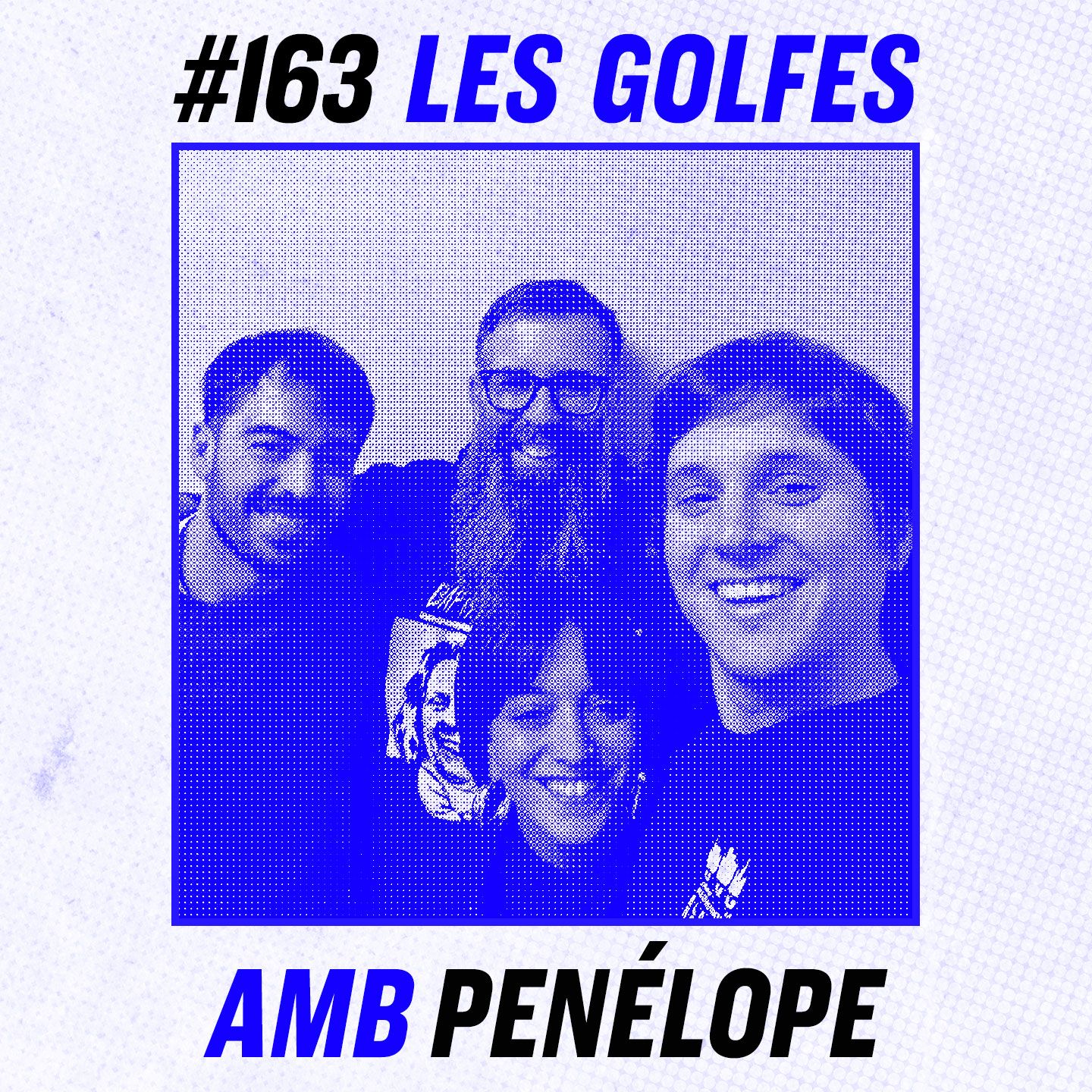 Les Golfes · 163 · Penélope: música, llibertat i viralitat a l’escena catalana